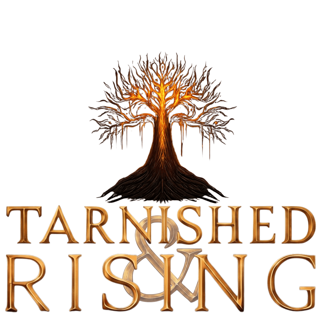 Tarnished & Rising